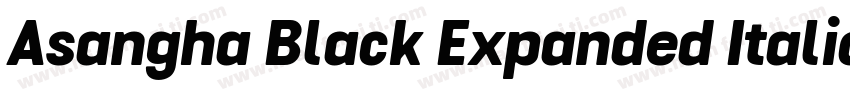 Asangha Black Expanded Italic字体转换